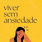 Viver sem ansiedade