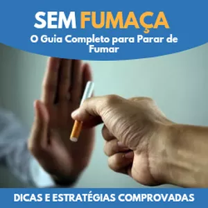 Imagem de capa para o Ebook SEM FUMAÇA - O Guia Completo para Parar de Fumar