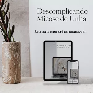 Imagem de capa para o Ebook Ebook Micose de Unha - Guia Prático 