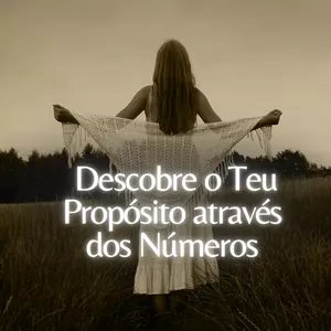 Imagem de capa para o Evento online  Descobre o Teu Propósito através dos Números 