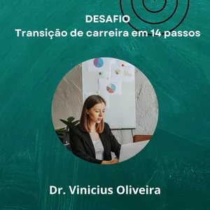Imagem de capa para o Ebook Desafio - Transição de Carreira em 14 Passos
