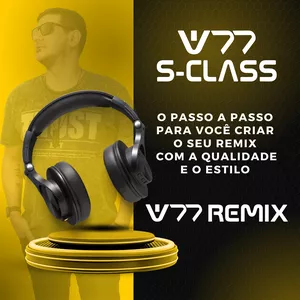 Imagem de capa para o Curso online W77 S-Class + 50 Remixes W77 Bônus Pack