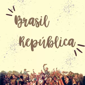 Imagem de capa para o Ebook PDF - Resumo Sobre Brasil República 