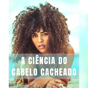 Imagem principal do produto A CIÊNCIA DO CABELO CACHEADO