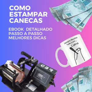 Imagem de capa para o Ebook Ebook Como Estampar canecas de porcelana, polímero e Squeeze de alumínio 