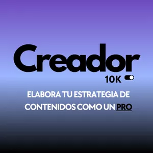 Imagen de portada para Curso online CREADOR 10K - Elabora tu estrategia de contenidos como un PRO