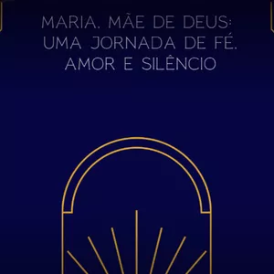 Imagem de capa para o Ebook Maria, Mãe de Deus:  Uma Jornada de Fé, Amor e Silêncio - Jonas Couto Furtunato 