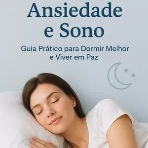 Imagem de capa para o Ebook Controle da Ansiedade e Sono — Guia Prático para Dormir Melhor e Viver em Paz