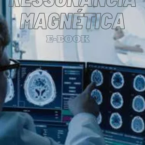 Imagem de capa para o Ebook E-BOOK RESSONÂNCIA MAGNÉTICA