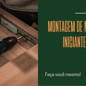 Imagem de capa para o Ebook Montagem de Móveis Mini Curso Iniciante/Faça Você mesmo. 