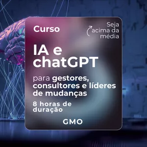 Imagem de capa para o Curso online Turbine a Gestão de Mudanças com IA e chatGPT
