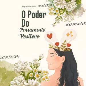 Imagem de capa para o Ebook O Poder do Pensamento Positivo