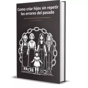 Imagen de portada para Curso online COMO CRIAR HIJOS SIN REPETIR ERRORES DEL PASADO Y ROMPER EL CICLO PARA SIEMPRE