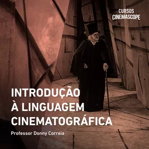 Imagem de capa para o Curso online Introdução à Linguagem Cinematográfica