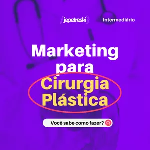 Imagem de capa para o Curso online Marketing para Cirurgia Plástica