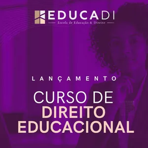 Imagem de capa para o Curso online EDUCADI: Curso de Direito Educacional