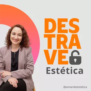 Imagem de capa para o Curso online Destrave Estética