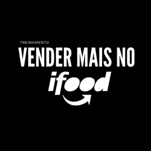 Imagem de capa para o Curso online Vender Mais no iFood