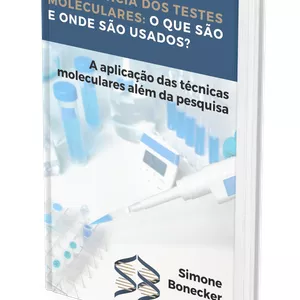 Imagem de capa para o Ebook EBOOK: Importância dos Testes Moleculares: o que são e onde são usados?