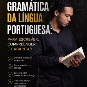 Imagem do curso GRAMÁTICA DA LÍNGUA PORTUGUESA: PARA ESCREVER, COMPREENDER E GABARITAR
