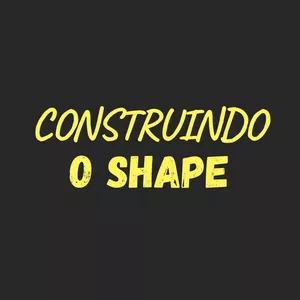 Imagem de capa para o Curso online Construindo o Shape