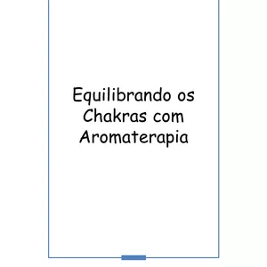 Imagem de capa para o Ebook Equilibrando os Chakras com Aromaterapia