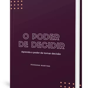 Imagem de capa para o Ebook O poder de Decidir 