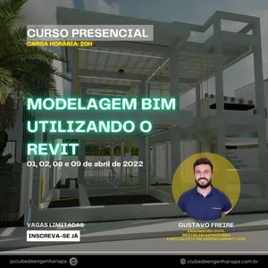Imagem de capa para o Evento presencial Cursos Intensivo de Modelagem BIM utilizando o Revit