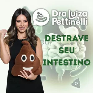 Imagem do curso Curso Destrave Seu Intestino - Por Dra Luiza Pettinelli - Médica Proctologista