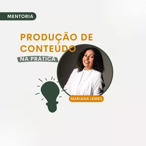 Imagem de capa para o Curso online Mentoria Produção de Conteúdo na Prática