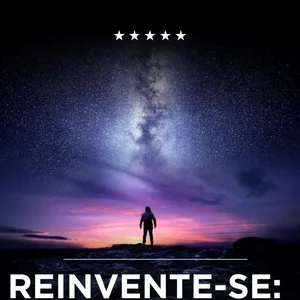 Imagem de capa para o Ebook Reinvente-se: O Poder da Mudança