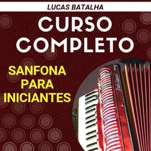 Curso Sanfona Para Iniciantes: FOCO NO OUVIDO!