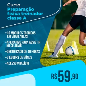 Imagem principal do produto CURSO PREPARAÇÃO FÍSICA TREINADOR CLASSE A