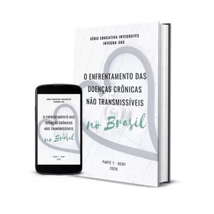 Imagem de capa para o Ebook E-book O Enfrentamento das Doenças Crônicas Não Transmissíveis no Brasil