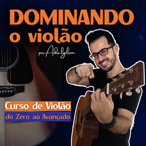 Imagem de capa para o Curso online Dominando o Violão