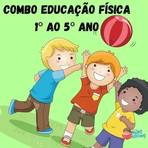 Combo Educação Física - 1º ao 5º Ano