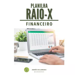 Imagem de capa para o Ebook Planilha Raio-X Financeiro – Descubra para onde está indo o seu dinheiro!