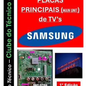Imagem de capa para o Ebook Tensões de Placas Principais (MAIN UNIT) de TV's SAMSUNG!