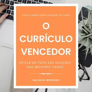 Imagem de capa para o Ebook O Currículo Vencedor