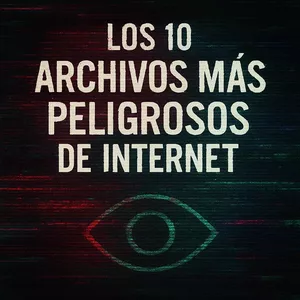 Imagen de portada para Ebook Los 10 archivos mas peligrosos de internet