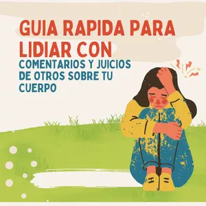 Imagen de portada para Curso online Agregar al carrito: Guía para Lidiar con Comentarios y Juicios de Otros Sobre Tu Cuerpo