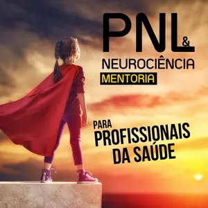 Imagem de capa para o Curso online Programação Neurolinguística e Neurociência Para Profissionais da Saúde