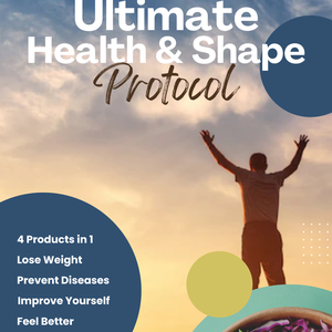 Ultimate Health & Shape Protocol