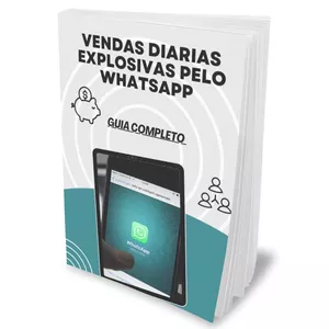 Imagem de capa para o Ebook  "Vendas Diárias Explosivas pelo WhatsApp: Guia Completo"