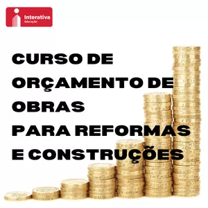 Imagem de capa para o Curso online Orçamento de obras para reformas e construções.