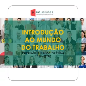 Imagem de capa para o Ebook EBOOK - INTRODUÇÃO AO MUNDO DO TRABALHO - 1º BIMESTRE