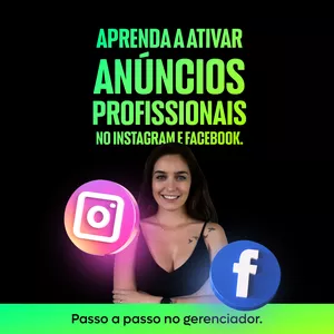 Imagem principal do produto Aprenda a ativar anúncios profissionais no Instagram e no Facebook