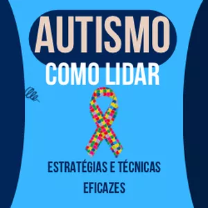 Imagem de capa para o Ebook Como lidar com AUTISMO
