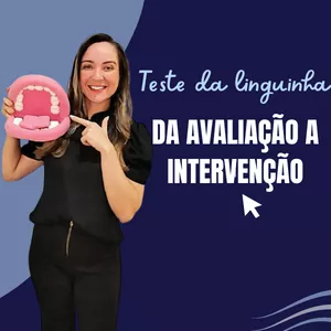 Imagem de capa para o Curso online Teste da Linguinha: Da avaliação a intervenção
