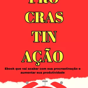 Imagem de capa para o Ebook Como vencer a procrastinação e aumentar a produtividade